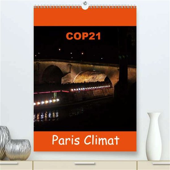 Cover for Mp · COP21 Paris Climat (Premium, hochwer (Book)