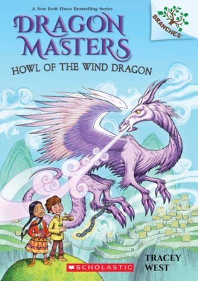 Cover for Tracey West · Howl of the Wind Dragon: A Branches Book (Dragon Masters #20) - Dragon Masters (Pocketbok) (2021)
