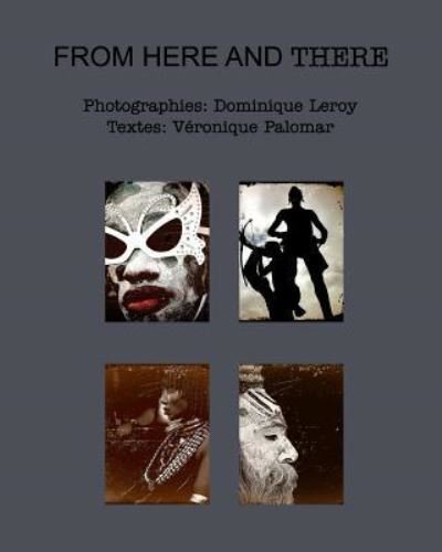 Cover for Dominique Leroy · From Here and There (Paperback Bog) (2016)