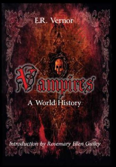 Cover for E R Vernor · Vampires A World History (Hardcover Book) (2018)