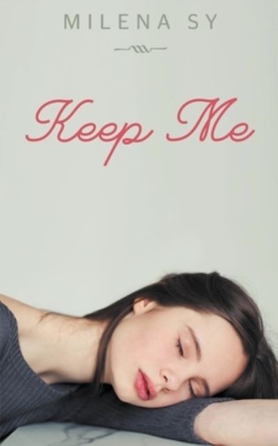 Cover for Milena Sy · Keep Me (Paperback Book) (2021)