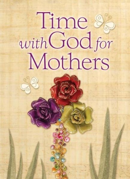 Cover for Jack Countryman · Time with God for Mothers (Hardcover Book) (2011)