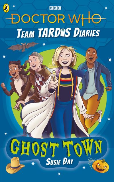 Cover for Susie Day · Doctor Who: Ghost Town: The Team TARDIS Diaries, Volume 2 - The Team TARDIS Diaries (Pocketbok) (2021)