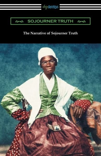 Cover for Sojourner Truth · The Narrative of Sojourner Truth (Pocketbok) (2018)