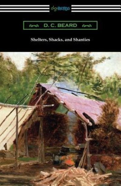 Cover for D C Beard · Shelters, Shacks, and Shanties (Paperback Book) (2019)