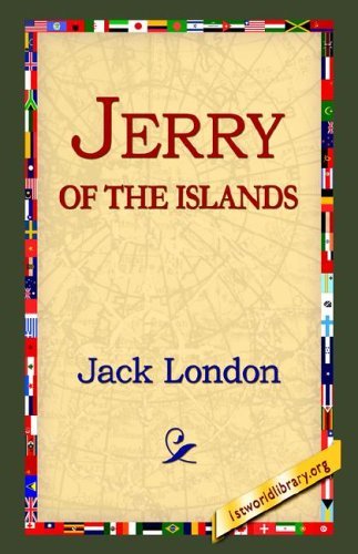 Cover for Jack London · Jerry of the Islands (Hardcover bog) (2006)