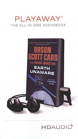 Earth Unaware - Orson Scott Card - Inne - Findaway World - 9781427227515 - 17 lipca 2012