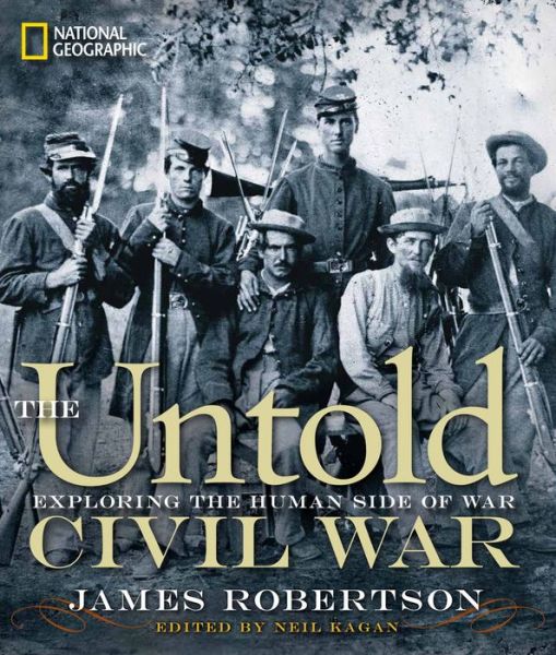 Cover for James Robertson · Untold Civil War Special Sales Edition (Paperback Book) (2011)