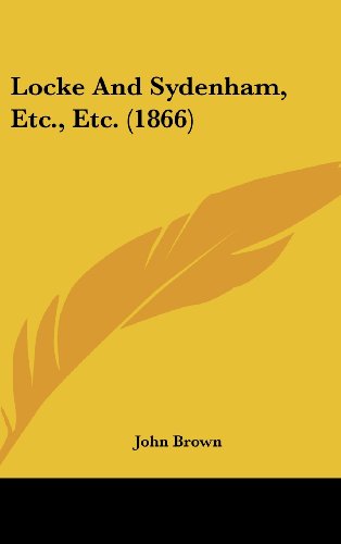 Cover for John Brown · Locke and Sydenham, Etc., Etc. (1866) (Hardcover Book) (2008)