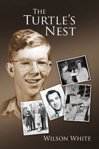 Cover for Wilson White · The Turtle's Nest (Paperback Book) (2009)