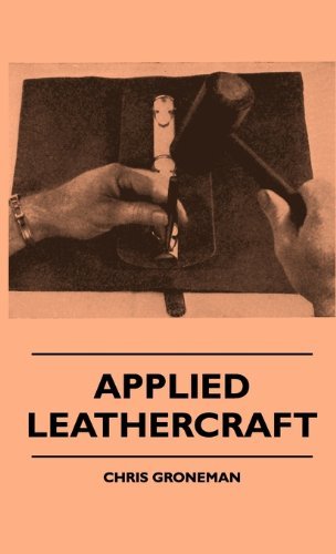 Cover for Chris Groneman · Applied Leathercraft (Hardcover Book) (2010)