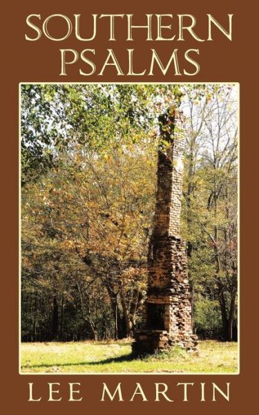 Cover for Lee Martin · Southern Psalms (Taschenbuch) (2013)