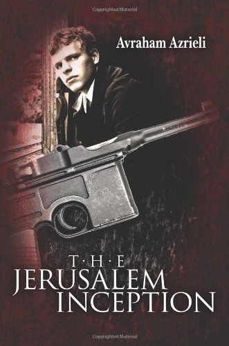 Cover for Avraham Azrieli · The Jerusalem Inception (Paperback Book) (2011)