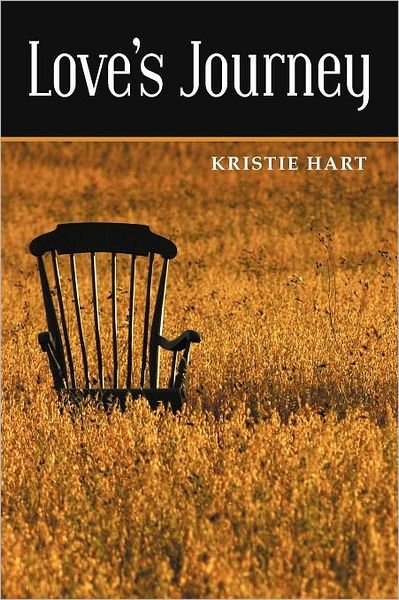 Cover for Kristie Hart · Love's Journey (Paperback Book) (2012)