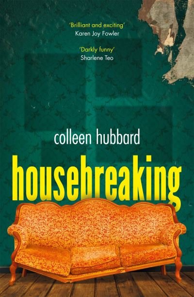 Cover for Colleen Hubbard · Housebreaking (Paperback Book) (2022)