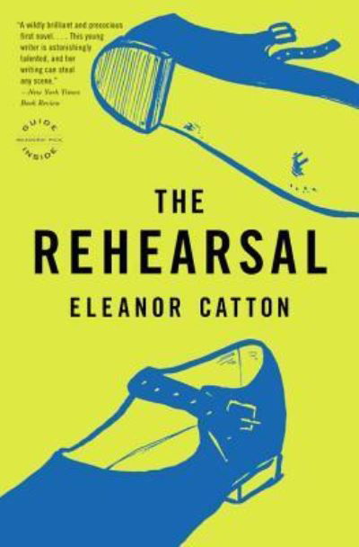 Cover for Eleanor Catton · The Rehearsal Lib/E (CD) (2014)