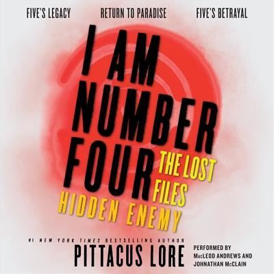 Cover for Pittacus Lore · I Am Number Four : The Lost Files (CD) (2014)