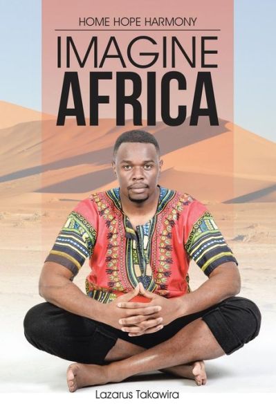 Cover for Lazarus Takawira · Imagine Africa (Paperback Book) (2016)