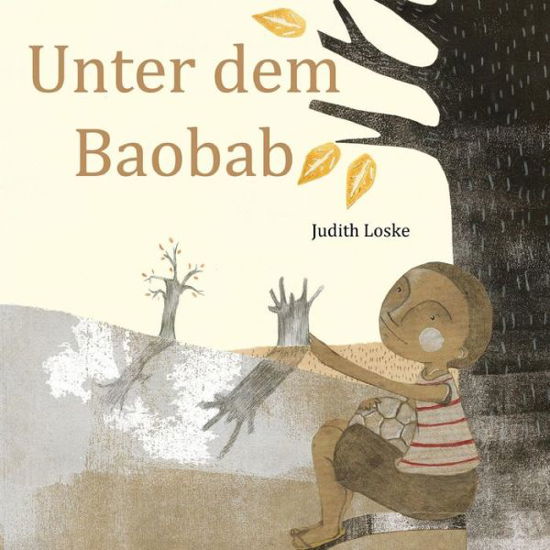 Cover for Judith Loske · Unter Dem Baobab (Taschenbuch) (2013)