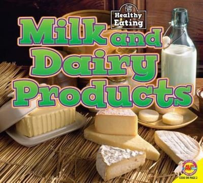Cover for Gemma McMullen · Milk and Dairy Products (Pocketbok) (2018)