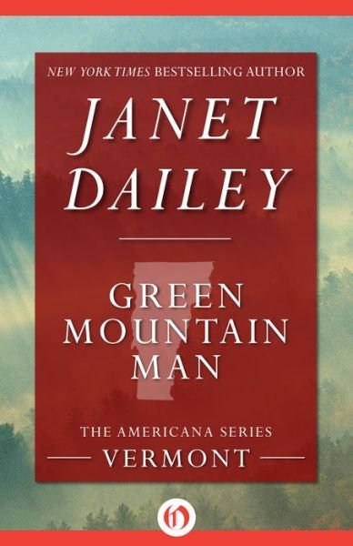 Cover for Janet Dailey · Green Mountain Man - The Americana Series (Pocketbok) (2014)