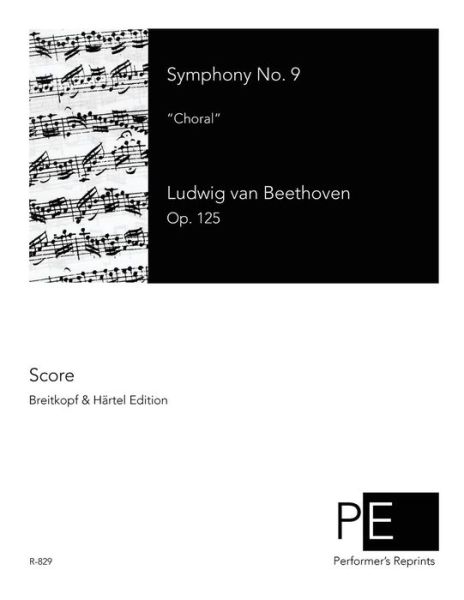 Cover for Ludwig Van Beethoven · Symphony No. 9: Choral (Paperback Book) (2014)