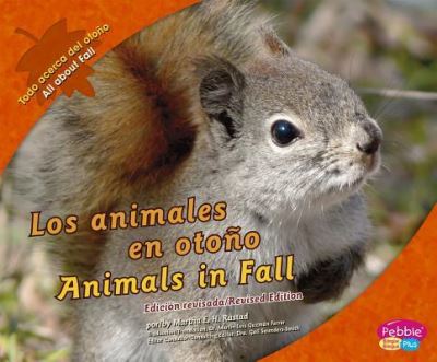 Los animales en oto?o / Animals in Fall - Martha E. H. Rustad - Books - Capstone Press - 9781515762515 - November 1, 2016