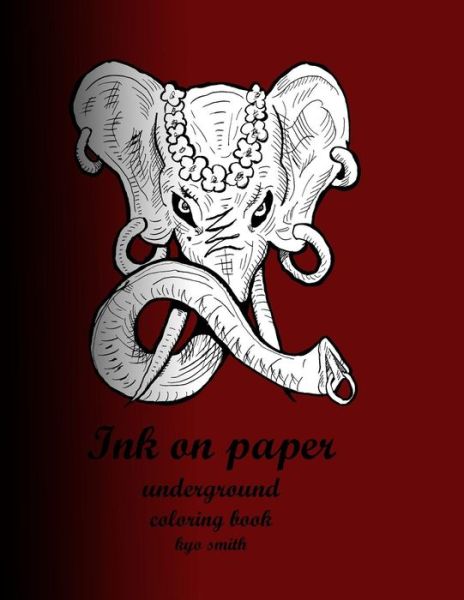 Cover for Kyo Smith · Ink on Paper (Paperback Book) (2015)