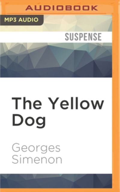 The Yellow Dog - Gareth Armstrong - Musik - Audible Studios on Brilliance - 9781522634515 - 10. Januar 2017