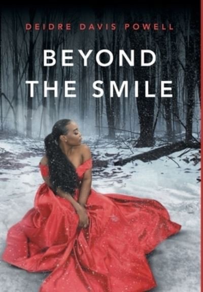 Cover for Deidre Davis Powell · Beyond The Smile (Hardcover Book) (2021)