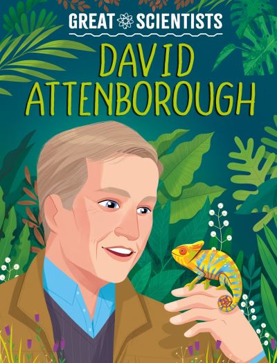 Cover for Anna Baker · Great Scientists: David Attenborough - Great Scientists (Hardcover Book) (2024)