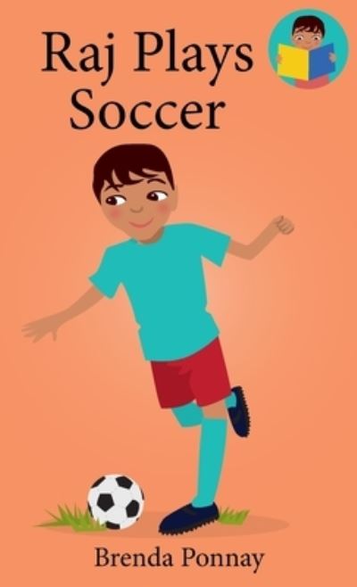 Cover for Brenda Ponnay · Raj Plays Soccer (Bok) (2022)