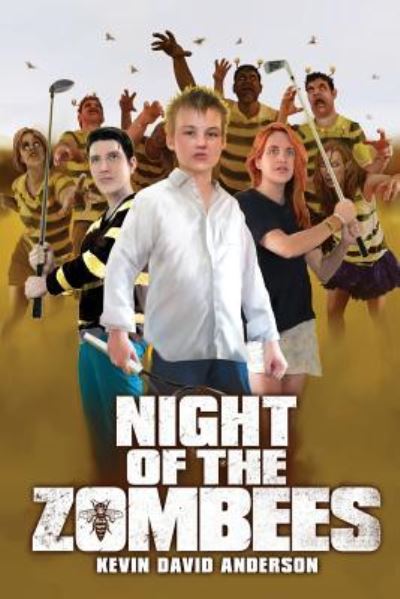 Cover for Kevin David Anderson · Night of the ZomBEEs School and Library Edition (Paperback Book) (2016)