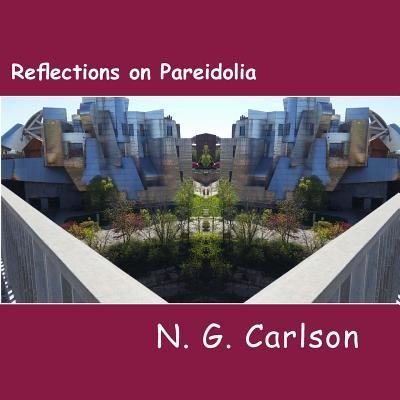 Cover for N G Carlson · Reflections on Pareidolia (Pocketbok) (2016)