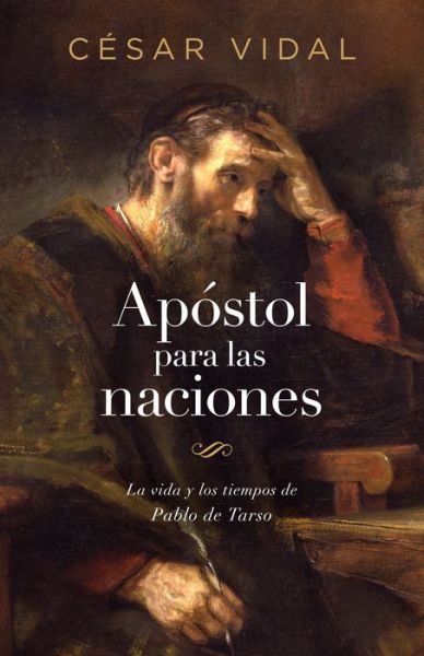 Cover for Cesar Vidal · Apostol para las naciones (Paperback Book) (2021)