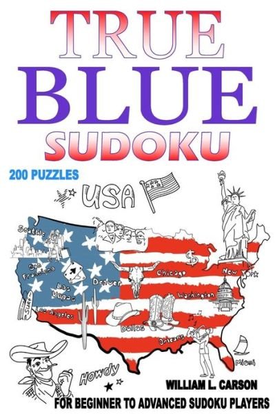Cover for William L Carson · True Blue Sudoku (Paperback Bog) (2016)