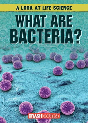 Cover for Kate Mikoley · What Are Bacteria? (Paperback Book) (2019)