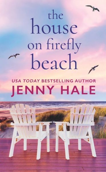 Cover for Jenny Hale · House on Firefly Beach (Book) (2023)