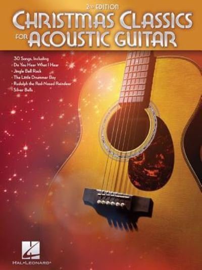 Cover for Hal Leonard Publishing Corporation · Christmas Classics for Acoustic Guitar - 2nd Ed. (Buch) (2018)