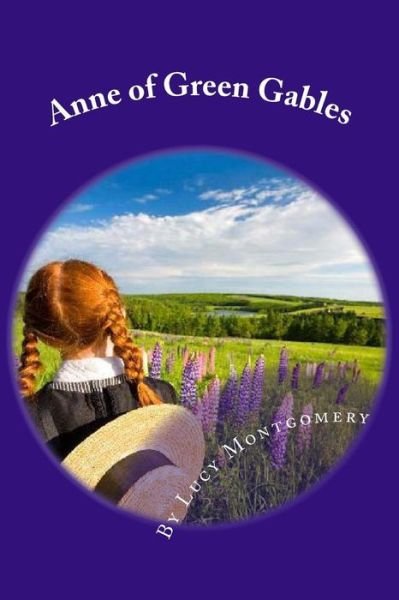 Cover for Lucy Maud Montgomery · Anne of Green Gables (Paperback Book) (2017)