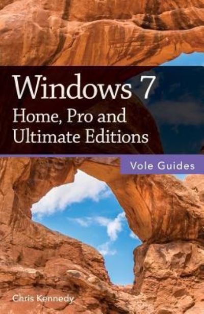 Windows 7 - Chris Kennedy - Livros - Createspace Independent Publishing Platf - 9781543156515 - 15 de fevereiro de 2017