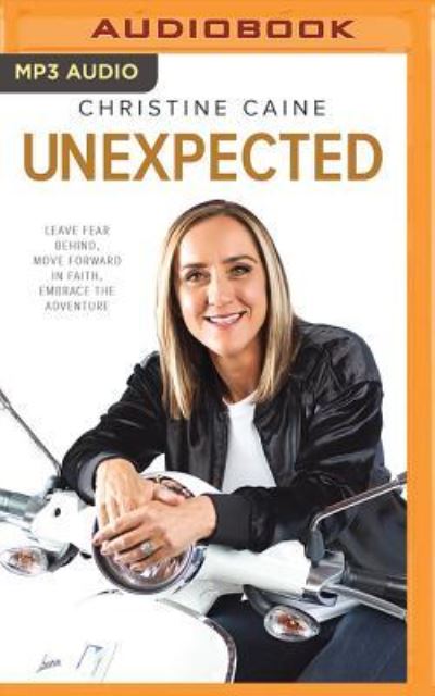 Cover for Christine Caine · Unexpected (CD) (2018)