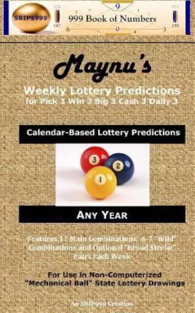 Cover for 999 Book Of Numbers · Maynu's Weekly Lottery Predictions (Pocketbok) (2017)