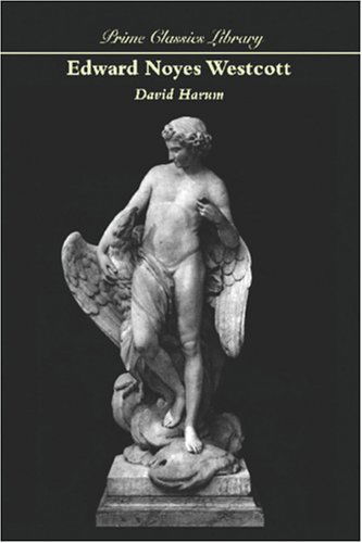 Cover for Edward Noyes Westcott · David Harum: a Story of American Life (Paperback Book) (2024)