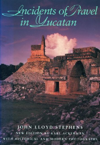Cover for John Lloyd Stephens · Incidents of Travel in Yucatan (Paperback Book) (1996)
