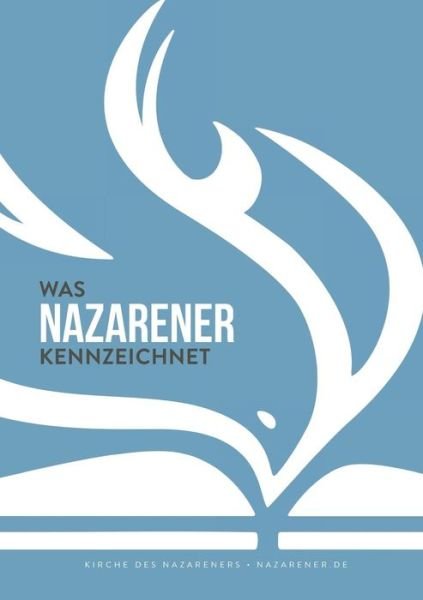Was Nazarener Kennzeichnet - Frank Moore - Libros - Global Nazarene Publications - 9781563448515 - 27 de febrero de 2017