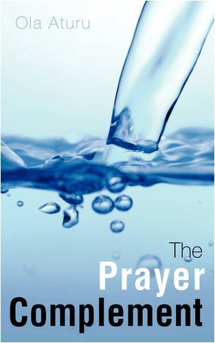 Cover for Ola Aturu · The Prayer Complement (Paperback Book) (2008)