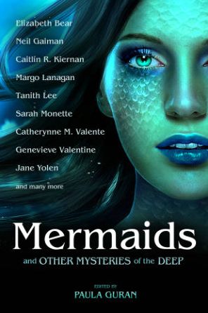 Cover for Elizabeth Bear · Mermaids and Other Mysteries of the Deep (Paperback Book) (2015)