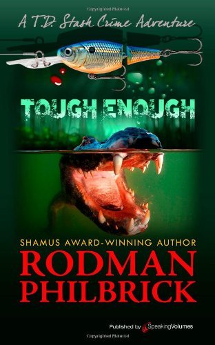 Tough Enough (T.d. Stash) (Volume 3) - Rodman Philbrick - Böcker - Speaking Volumes LLC - 9781612328515 - 4 september 2013