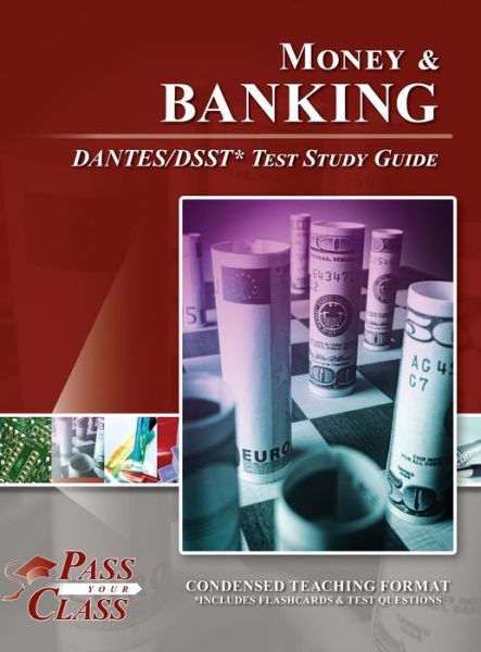 Cover for Passyourclass · Money and Banking DANTES / DSST Test Study Guide (Inbunden Bok) (2020)